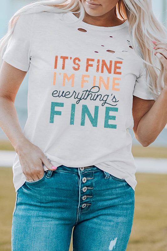 Everything is Fine Graphic Distressed T-shirt