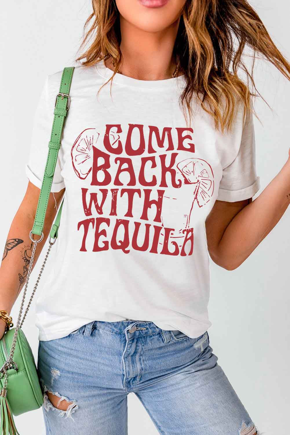 Come Back With Tequila Graphic Print Short Sleeve T Shirt